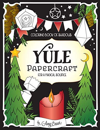 Libro: Coloring Book Of Shadows: Yule Papercraft For A