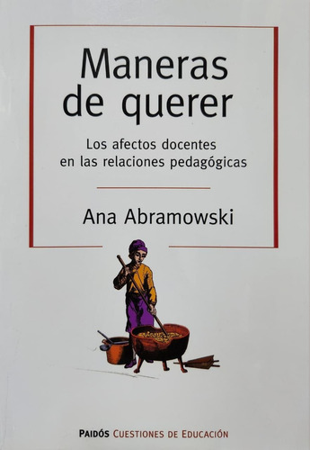 Maneras De Querer Ana Abramowski