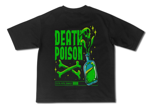 Remera Oversize Death Poison Exclusive