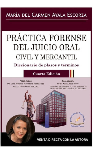 Práctica Forense Del Juicio Oral Civil Y Mercantil 4a. Ed.