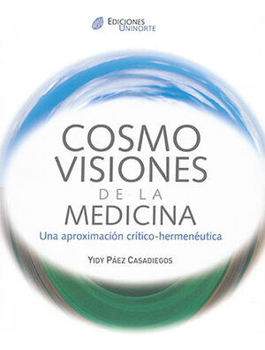 Libro Cosmo Visiones De La Medicina Original