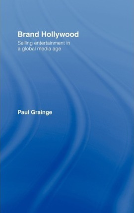 Libro Brand Hollywood - Paul Grainge