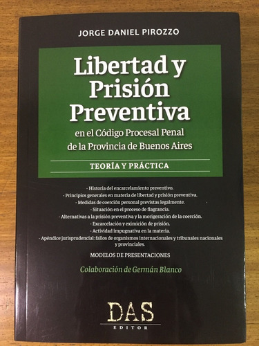Libertad Y Prision Preventiva En El Codigo Procesal Penal De