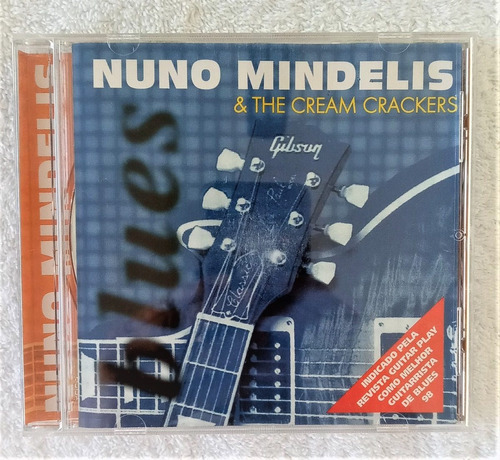 Nuno Mindelis And The Cream Crackers Cd Blues Guitar (Usado)