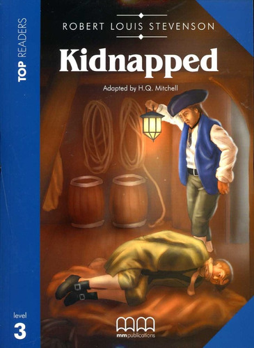 Kidnapped - Tp 3 - Book W/cd-audio (1) - Mitchell H.q