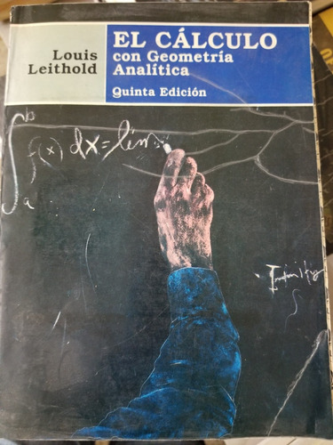 A4 El Cálculo Con Geometría Analítica 5.a Ed. Louis Leithold