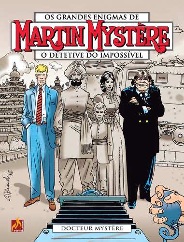 Martin Mystère - volume 23: Docteur Mystère, de Castelli, Alfredo. Editorial Mythos, capa mole em português, 2021