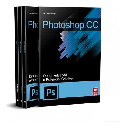 Libro Photoshop Cc - Desenvolvendo O Potencial Criativo