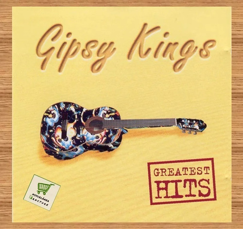 Gipsy Kings - Greatest Hits Cd