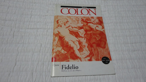 Programa Teatro Colon- Fidelio- 1997