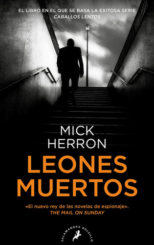 Libro Leones Muertos (serie Jackson Lamb 2) - Herron, Mick