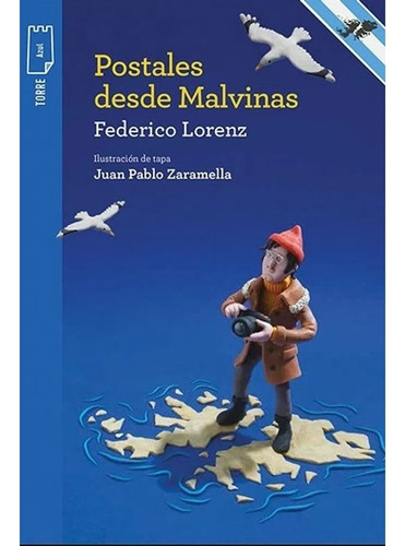 Postales Desde Malvinas - Lorenz Federico - Norma/comp - #l