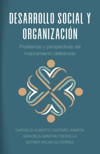 Libro : Desarrollo Social Y Organizacion Problemas Y... 