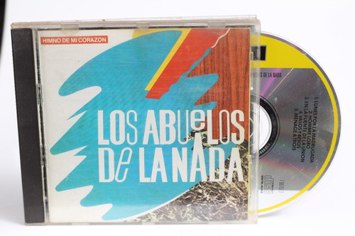 Cd Los Abuelos De La Nada Himno De Mi Corazón 1992 Canadá