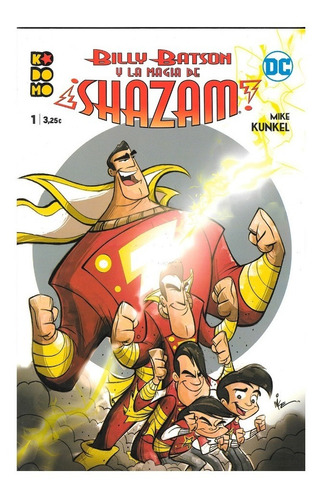 Billy Batson Y La Magia De Shazam #1 - Kodomo Ecc