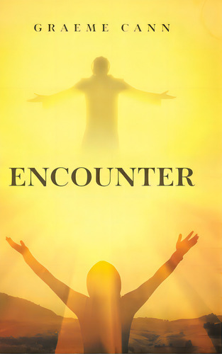Encounter, De Cann, Graeme. Editorial Tellwell Talent, Tapa Dura En Inglés