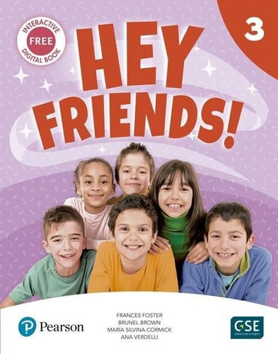 Hey Friends 3 - Book Interactive - Pearson