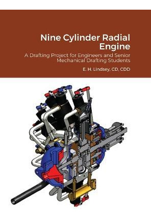 Libro Nine Cylinder Radial Engine : A Drafting Project Fo...