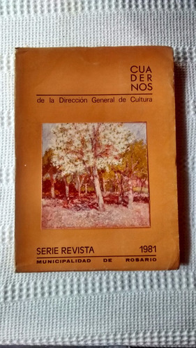 Cuadernos De La Direccion General De Cultura 1981