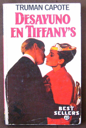 Desayuno En Tiffanys,   Truman Capote