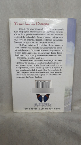 Livro Triunfos Do Coração - Chris Benguhe - Editora Butterfly (Usado)