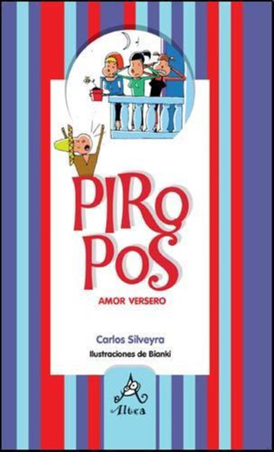 PIROPOS de SILVEYRA vol 1 Editorial Altea tapa blanda en Español