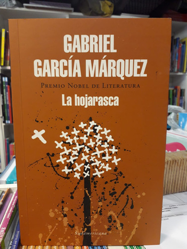 La Hojarasca - Gabriel Garcia Marquez