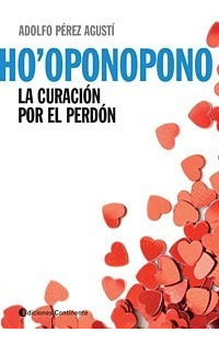 Libro Ho' Oponopono De Adolfo Perez Agusti