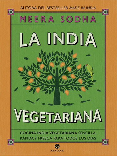 India Vegetariana, La - Meera Sodha