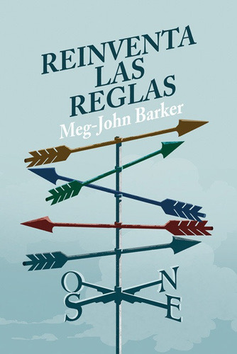 Reinventa Las Reglas - Barker, Meg-john