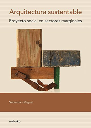 Libro Arquitectura Sustentable. Proy. Social En De Miguel, S