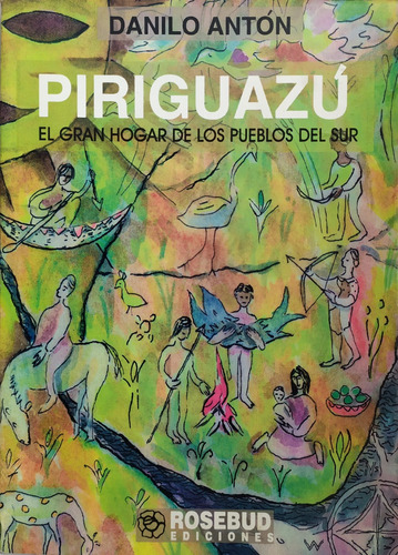 Libros: Piriguazú Danilo Antón