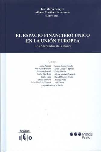 Libro Espacio Financiero Único En La Unión Europea. Los Mer