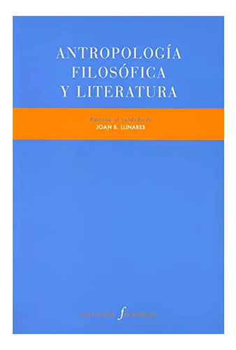 Antropología Filosófica Y Literatura - Pre-textos - #w