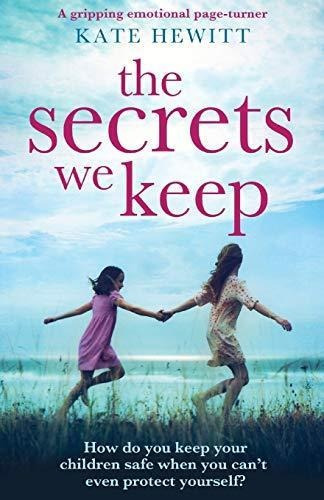 The Secrets We Keep: A Gripping Emotional Page Turner (libro