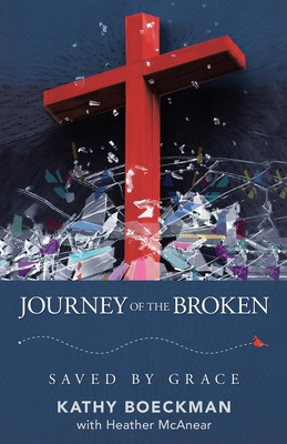 Libro Journey Of The Broken: Saved By Grace - Boeckman, K...