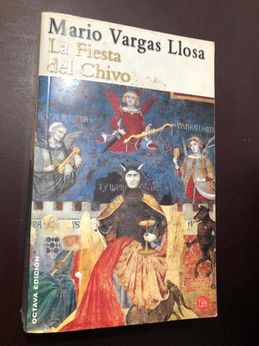 Libro La Fiesta Del Chivo - Mario Vargas Llosa - Oferta