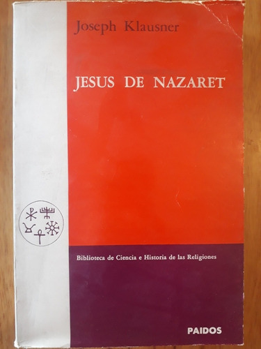 Jesús De Nazaret - Joseph Klausner