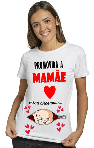 Camiseta Gestante Promovida A Mamãe Estou Chegando Camisa