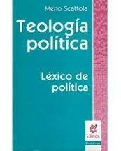 Teologia Politica   Lexico De Politica