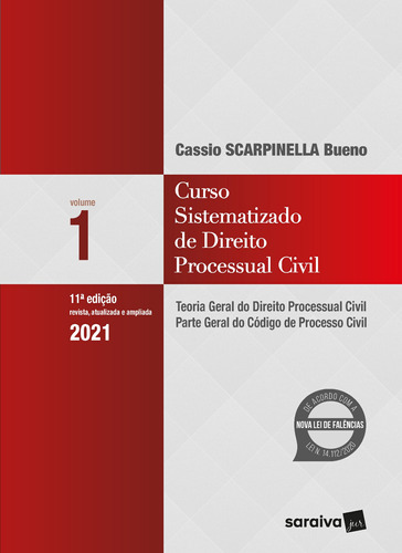 Curso Sistematizado de Direito Processual Civil 1: Teoria Geral do Direito Processual Civil - Parte Geral do Código de Processo Civil, de Bueno, Cassio Scarpinella. Editora Saraiva Educação S. A., capa mole em português, 2021