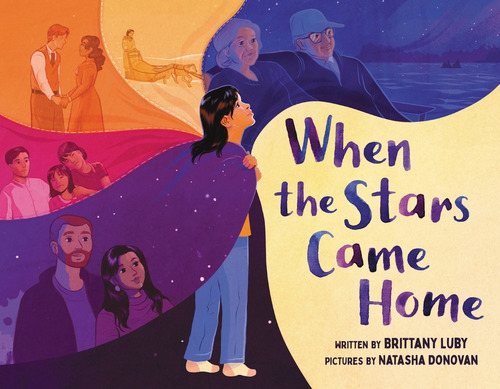 When The Stars Came Home, De Brittany Luby. Editorial Little, Brown Books For Young Readers, Tapa Dura En Inglés
