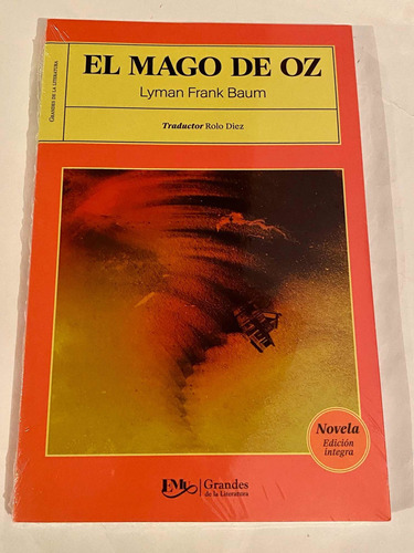 El Mago De Oz Lyman Frank Baum Versión Integra