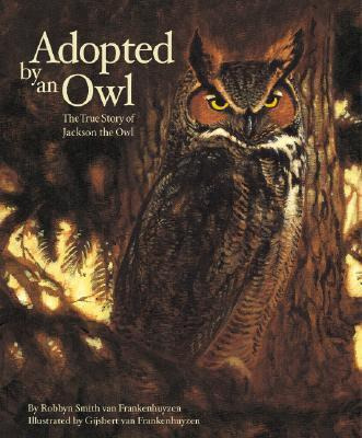 Libro Adopted By An Owl : The True Story Of Jackson The O...