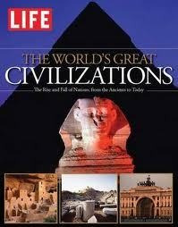 World`s Great Civilizations,the - Life Kel Ediciones