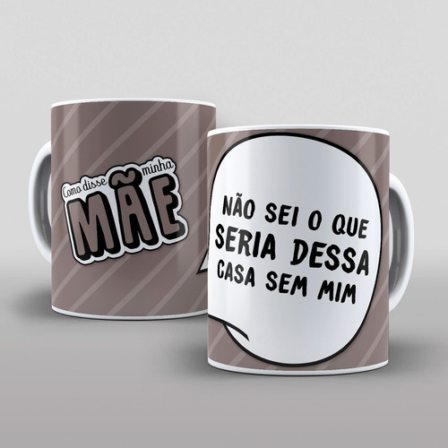 Caneca Cerâmica - Mães - Frases De Mãe 08 - 325ml