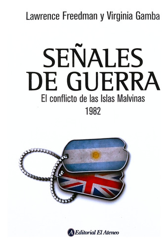 Señales De Guerra - Lawrence Freedman & Virginia Gamba