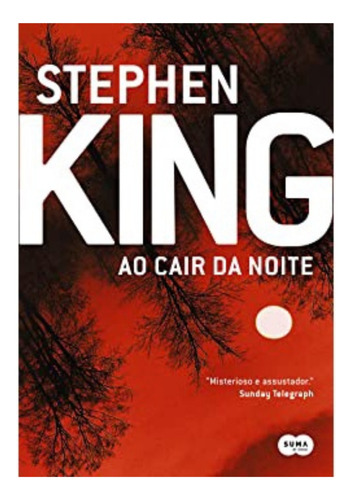 Livro Ao Cair Da Noite - Stephen King 