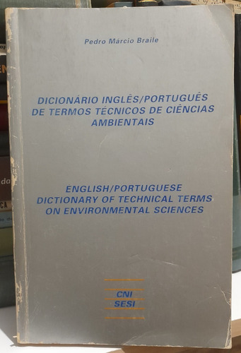 Dicionário Inglês/português De Termos Técnicos De Ciências 