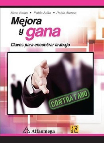 Libro - Libro Mejora Y Gana  Claves Para Encontrar Trabajo 